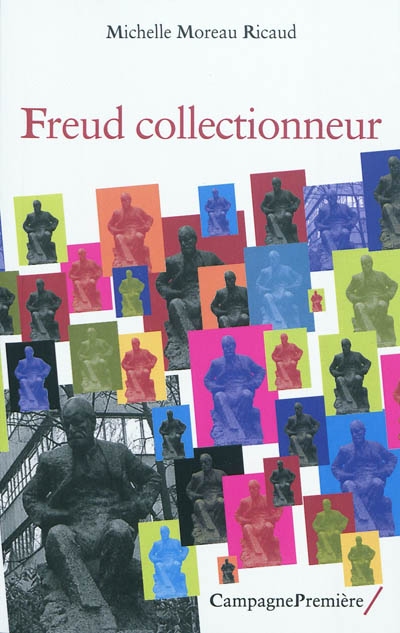 Freud collectionneur