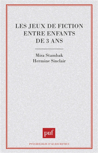Les Jeux de fiction entre enfants de 3 ans
