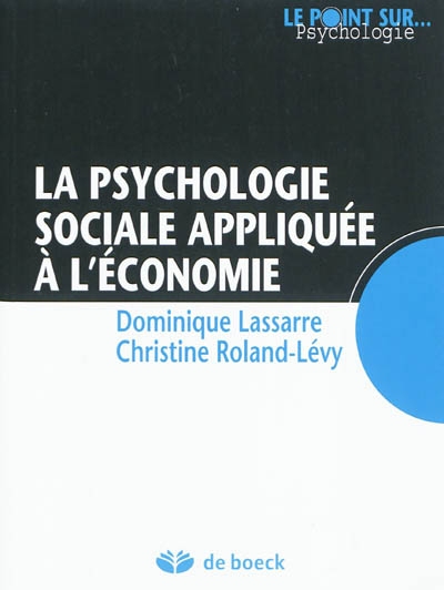 Psychologie sociale appliquée à l'économie