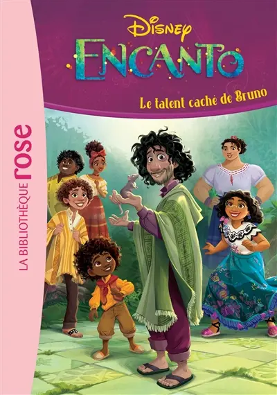 Encanto. Vol. 2. Le talent caché de Bruno