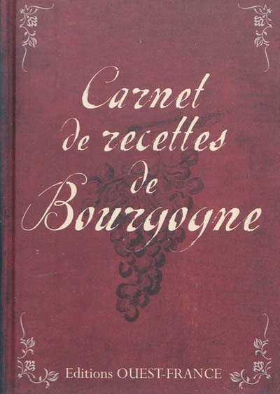 Carnet de recettes de Bourgogne
