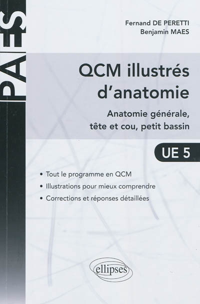 QCM illustrés d'anatomie : anatomie générale, tête et cou, petit bassin : UE 5
