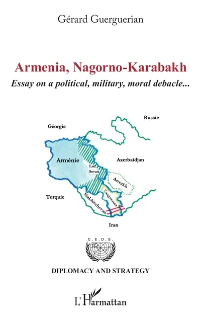 Armenia, Nagorno-Karabakh : essay on a political, military, moral debacle...