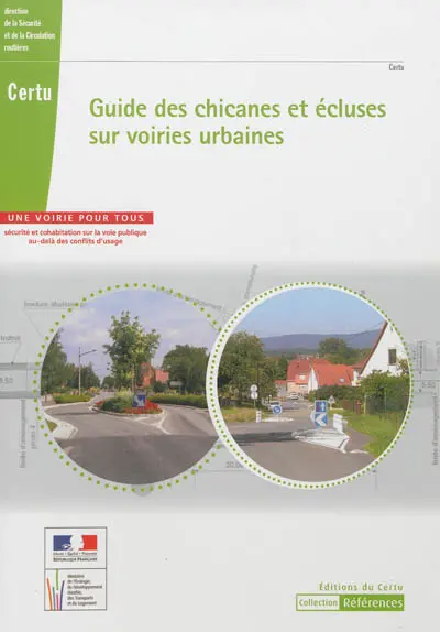 Guide des chicanes et écluses sur voiries urbaines