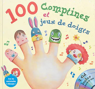 100 comptines et jeux de doigts