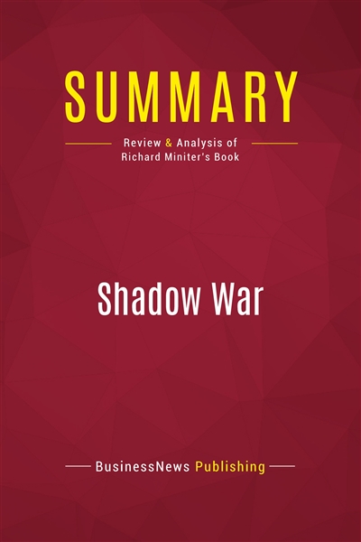 Summary : Shadow War :...