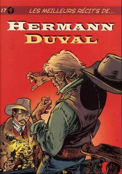 Les meilleurs récits de.... Vol. 17. Les meilleurs récits de Hermann, Duval