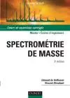 Spectrométrie de masse : cours et exercices corrigés