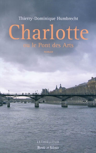 Charlotte ou Le pont des arts