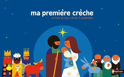 Ma première crèche : un livre et une crèche à assembler
