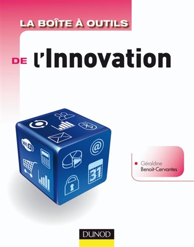 La boîte à outils de l'innovation