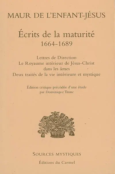 Ecrits de la maturité : 1664-1689