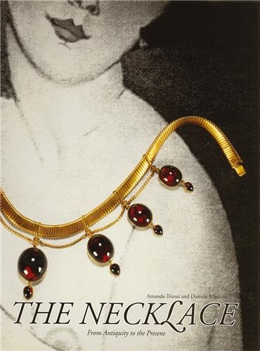 The Necklace from Antiquity to the Present