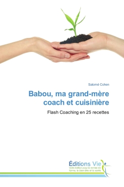 Babou, ma grand-mère coach...