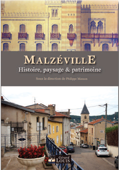 Malzéville : histoire, paysage et patrimoine
