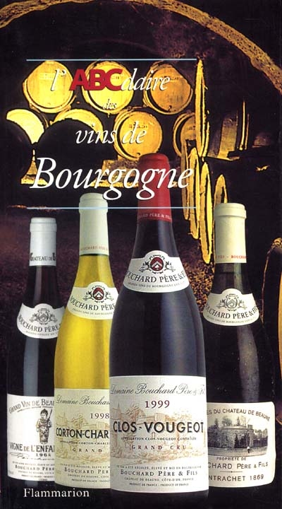 L'ABCdaire des vins de Bourgogne