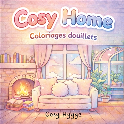 Cosy Home : Coloriages...