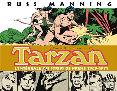 Tarzan : l'intégrale des...