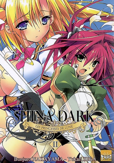 Shina Dark, les princesses de lune. Vol. 2