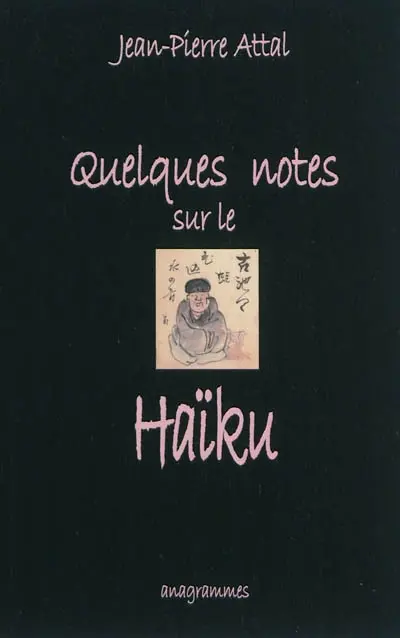 Quelques notes sur le haïku