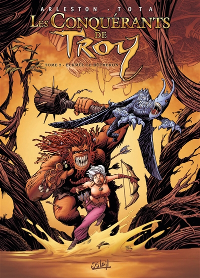 Les conquérants de Troy....