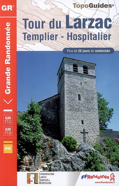 Tour du Larzac : Templier-Hospitalier : plus de 20 jours de randonnée