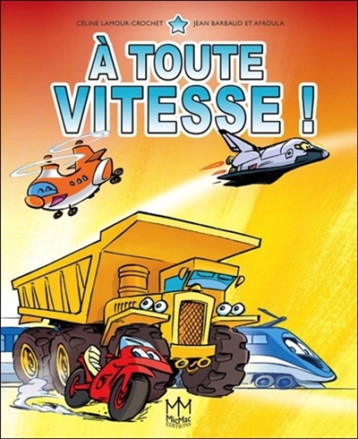 À toute vitesse !