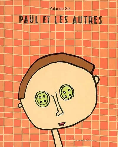 Paul et les autres