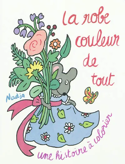 La robe couleur de tout