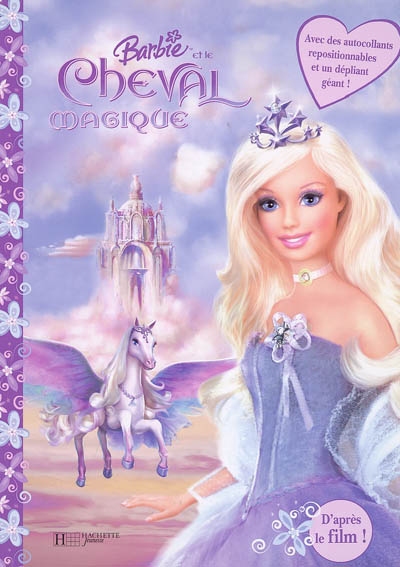 Barbie et le cheval magique : un livre panoramique avec des autocollants