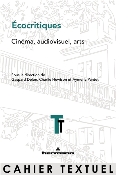 Ecocritiques : cinéma, audiovisuel, arts