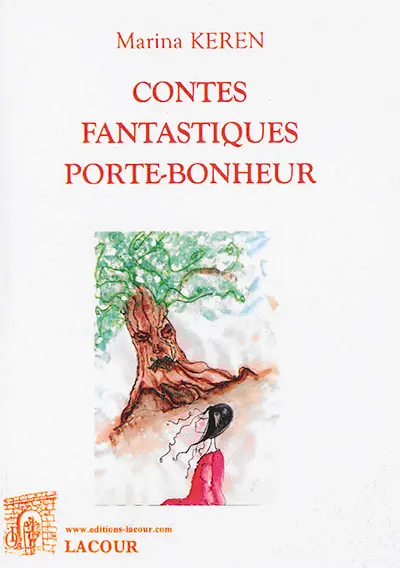 Contes fantastiques porte-bonheur