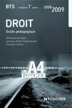 Droit BTS tertiaires 1re année : guide pédagogique