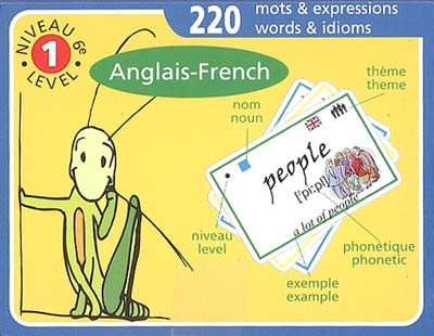 Cartes de vocabulaire anglais-français : niveau 1 : 220 mots & expressions