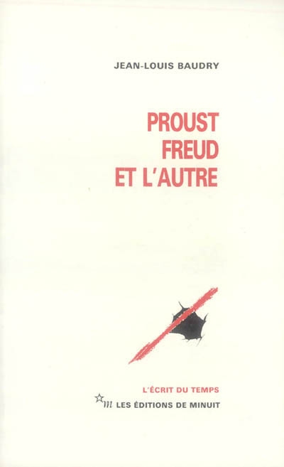 Proust, Freud et l'autre