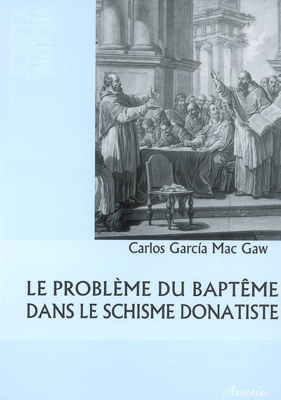 Le problème du baptême dans le schisme donatiste