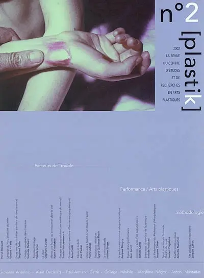 Plastik, n° 2. Facteurs de trouble