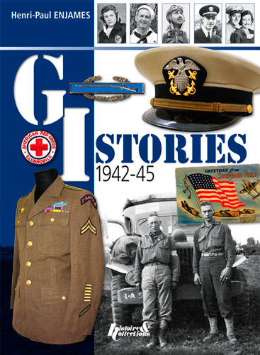 GI stories : American service personnel in the liberation of Europe : 1942-1945
