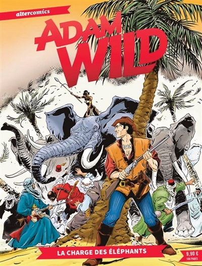 Adam Wild. Vol. 2. La charge des éléphants