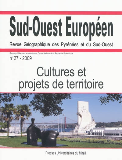 Sud-Ouest européen, n° 27. Cultures et projets de territoire