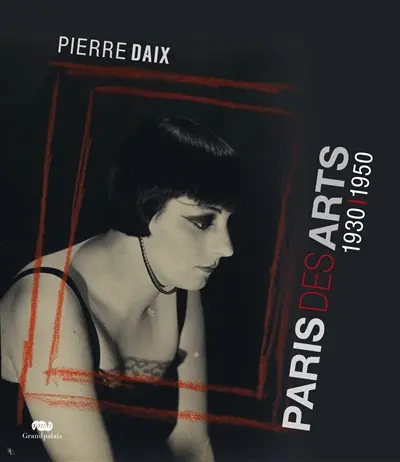 Paris des arts, 1930-1950