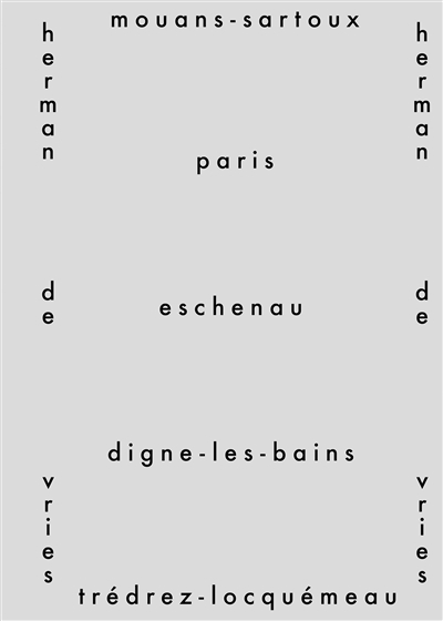 Mouans-Sartoux, Paris, Eschenau, Digne-les-Bains, Trédrez-Locquémeau