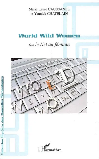 World Wild Women ou Le Net au féminin