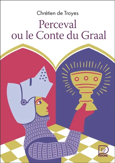 Perceval ou Le conte du Graal