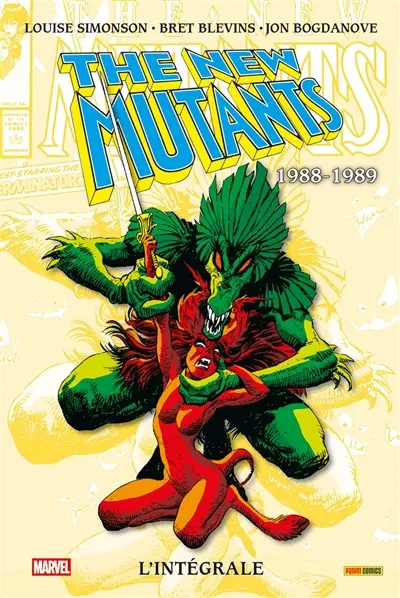 The New Mutants : l'intégrale. 1988-1989