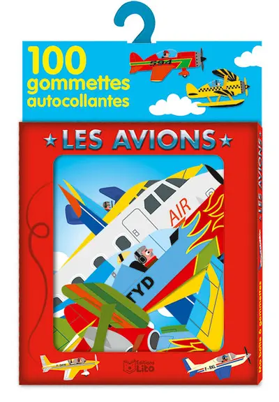 Les avions : 100 gommettes autocollantes
