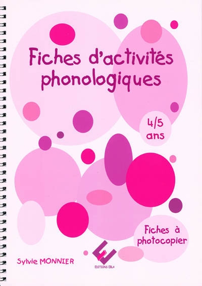 Fiches d'activités phonologiques : 4-5 ans