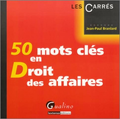 50 mots clés en droit des...