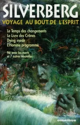 Romans. Vol. 2. Voyage au bout de l'esprit