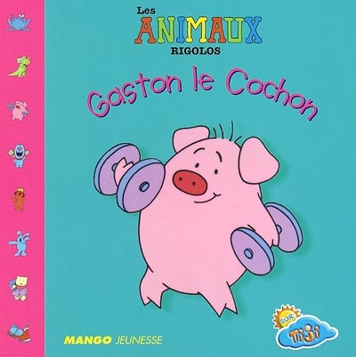 Gaston Le Cochon